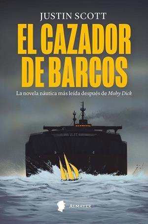 EL CAZADOR DE BARCOS | 9788412891591 | JUSTIN SCOTT