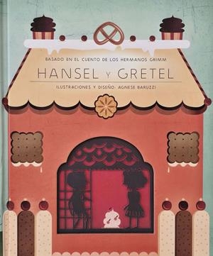 HANSEL Y GRETEL | 9788491458869 | GRIMM, JAKOB / GRIMM, WILHEM