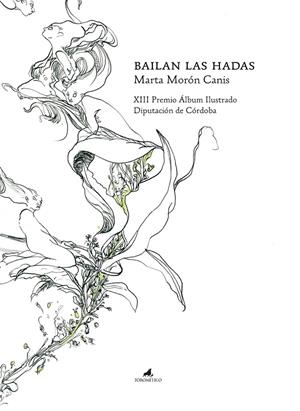 BAILAN LAS HADAS | 9788419962638 | MARTA MORÓN CANIS
