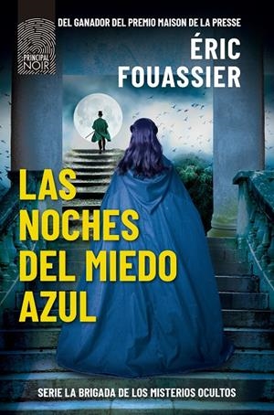 LAS NOCHES DEL MIEDO AZUL | 9788418216978 | FOUASSIER, ÉRIC