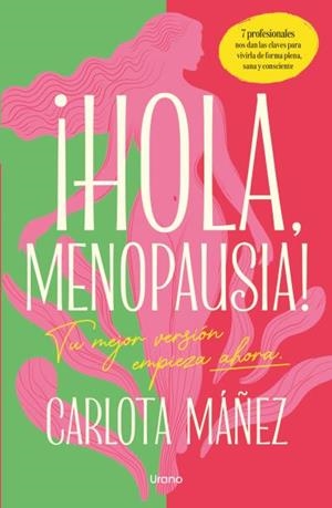 ¡HOLA, MENOPAUSIA! | 9791387662165 | CARLOTA MÁÑEZ ARISÓ