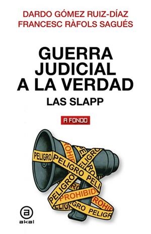 GUERRA JUDICIAL A LA VERDAD | 9788446057567 | GÓMEZ RUÍZ-DÍAZ, DARDO / RÁFOLS SAGUÉS, FRANCESC