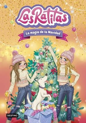 LAS RATITAS 15. LA MAGIA DE LA NAVIDAD | 9788408310860 | LAS RATITAS