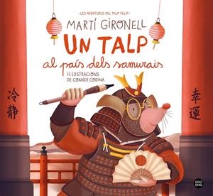 UN TALP AL PAÍS DELS SAMURAIS | 9791387782962 | MARTÍ GIRONELL