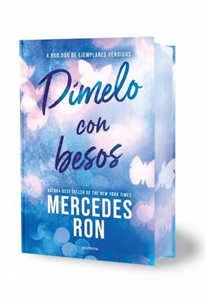 DÍMELO CON BESOS (EDICIÓN ESPECIAL CON CANTOS TINTADOS) (DÍMELO 3) | 9791387598877 | MERCEDES RON