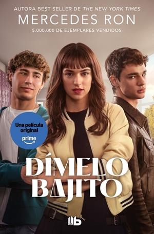 DÍMELO BAJITO (EDICIÓN PELÍCULA) (DÍMELO 1) | 9791387871512 | MERCEDES RON