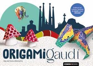 ORIGAMI GAUDI | 9788412811643 | DE RIVERA MARINEL·LO, BEA