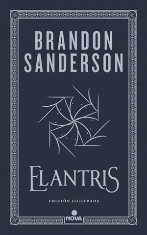ELANTRIS (EDICIÓN ILUSTRADA) | 9788410466265 | BRANDON SANDERSON