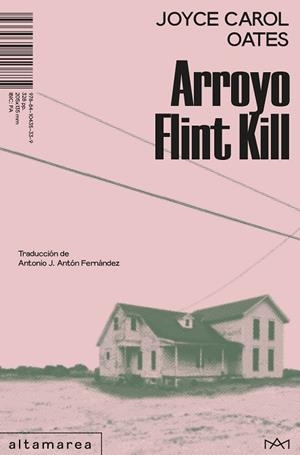 ARROYO FLINT KILL | 9788410435339 | JOYCE CAROL OATES