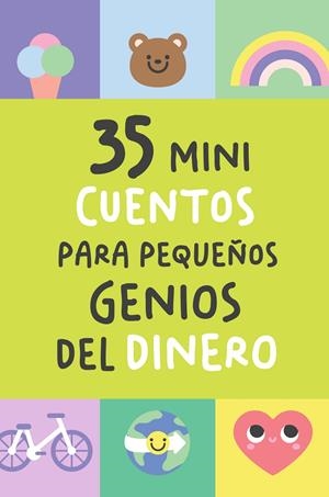 35 MINI CUENTOS PARA PEQUEÑOS GENIOS DEL DINERO | 9791399086478 | BANKIDU