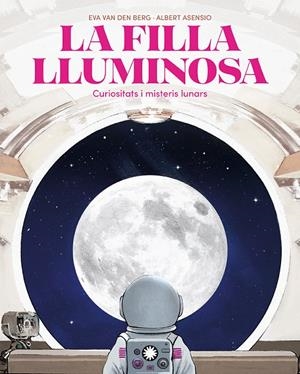 LA FILLA LLUMINOSA | 9788410090804 | VAN DEN BERG, EVA