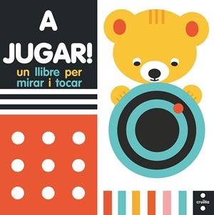 A JUGAR! UN LIBRE PER MIRAR I TOCAR | 9788466150262 | MAMA MAKES BOOKS,