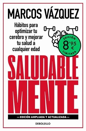 SALUDABLE MENTE (EDICIÓN LIMITADA) | 9788466378840 | VAZQUEZ, MARCOS