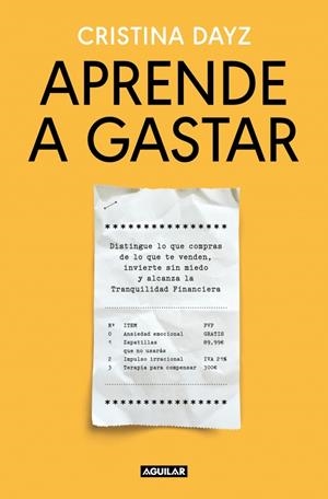 APRENDE A GASTAR | 9788403526051 | DAYZ, CRISTINA