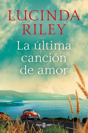 LA ÚLTIMA CANCIÓN DE AMOR | 9788401027796 | RILEY, LUCINDA