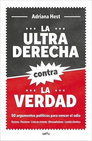 LA ULTRADERECHA CONTRA LA VERDAD | 9791387598914 | HEST, ADRIANA