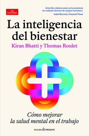 LA INTELIGENCIA DEL BIENESTAR | 9788412899597 | BHATTI, KIRAN / ROULET, THOMAS