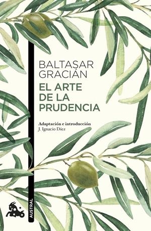 EL ARTE DE LA PRUDENCIA | 9788427054790 | GRACIAN, BALTASAR