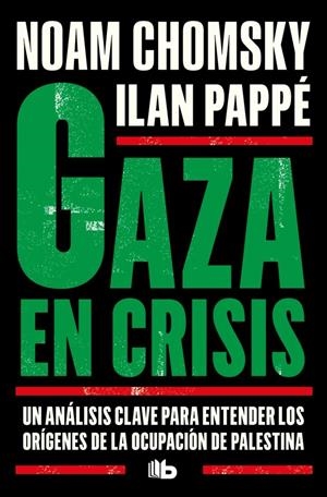 GAZA EN CRISIS | 9791387871376 | CHOMSKY, NOAM