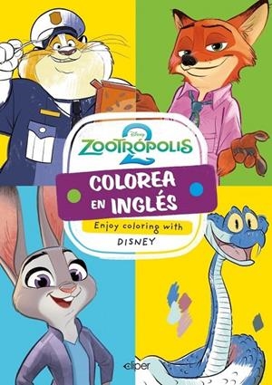 COLOREA EN INGLÉS CON ZOOTRÓPOLIS 2 (ENJOY COLORING WITH DISNEY) | 9788419487582 | , DISNEY