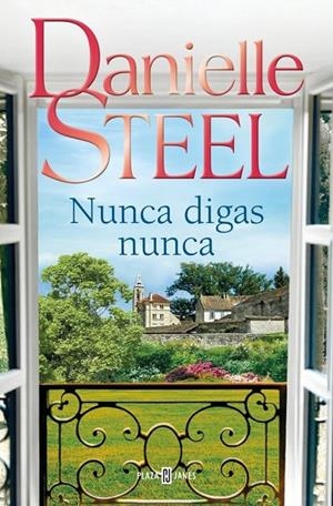 NUNCA DIGAS NUNCA | 9788401027772 | STEEL, DANIELLE