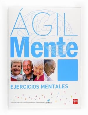ÁGILMENTE: EJERCICIOS MENTALES. AZUL | 9788467537178 | LÓPEZ GÓMEZ, BERNARDO / SERRANO ÍÑIGUEZ, RAFAEL