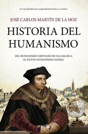 HISTORIA DEL HUMANISMO | 9791387812331 | , JOSÉ CARLOS MARTÍN DE LA HOZ