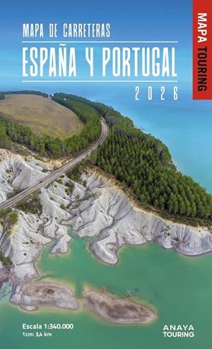 MAPA DE CARRETERAS DE ESPAÑA Y PORTUGAL 1:340.000, 2026 | 9788491589969 | , ANAYA TOURING