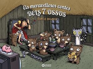 ELS MERAVELLOSOS CONTES DELS 7 OSSOS | 9788448965778 | BRAVO, ÉMILE