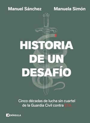 HISTORIA DE UN DESAFÍO | 9788411004404 | SÁNCHEZ CORBÍ, MANUEL / SIMÓN, MANUELA