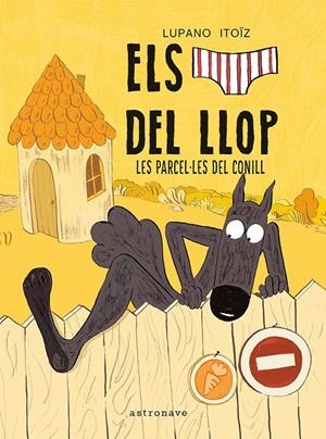 ELS CALÇOTETS DEL LLOP 09. LES PARCEL·LETES DEL CONILL | 9788467979978 | LUPANO, WILFRID / ITOÏZ, MAYANA