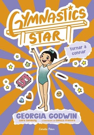 GYMNASTICS STAR 2. TORNAR A CONFIAR | 9791387903039 | GODWIN, GEORGIA
