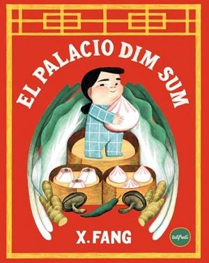 PALACIO DIM SUM, EL | 9788412991987 | 15000