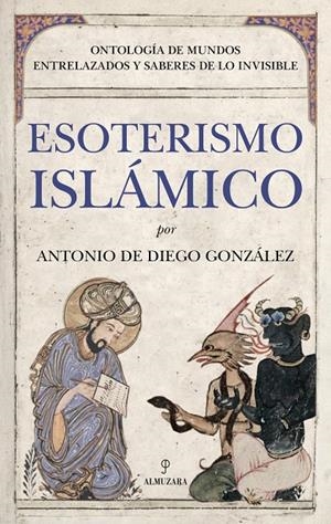 ESOTERISMO ISLÁMICO | 9791370201951 | , ANTONIO DE DIEGO GONZÁLEZ