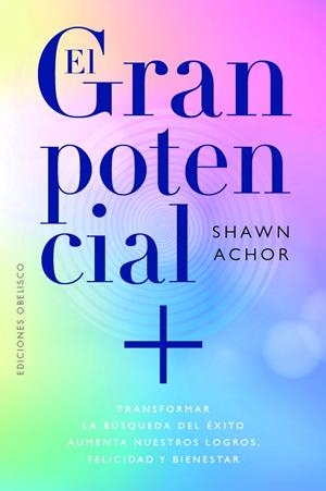EL GRAN POTENCIAL | 9788411723503 | ACHOR, SHAWN
