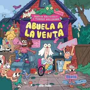 ABUELA A LA VENTA | 9788418266263 | BALTSCHEIT, MARTIN / WELLMANN, THOMAS