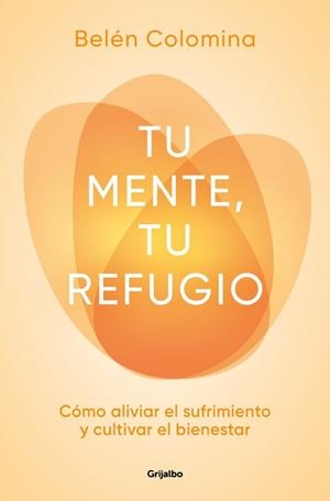 TU MENTE, TU REFUGIO | 9788425372124 | COLOMINA, BELÉN