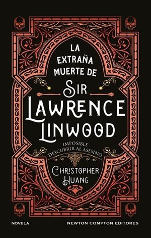 LA EXTRAÑA MUERTE DE SIR LAWRENCE LINWOOD | 9791387575816 | , CHRISTOPHER HUANG