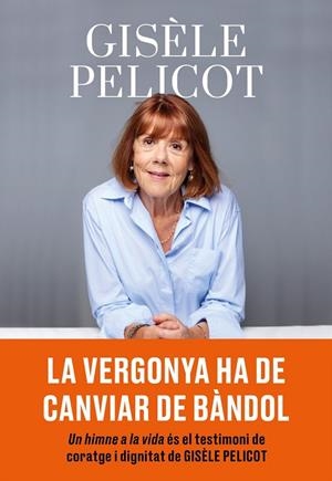 UN HIMNE A LA VIDA | 9788411731805 | PELICOT, GISÈLE