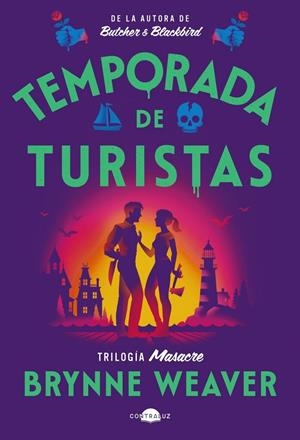 TEMPORADA DE TURISTAS | 9791387810313 | , BRYNNE WEAVER