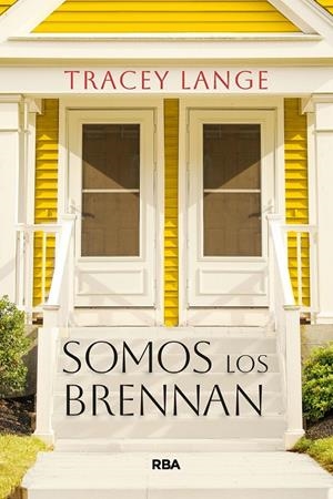 SOMOS LOS BRENNAN | 9788410984318 | LANGE, TRACEY / ., ANÓNIMO