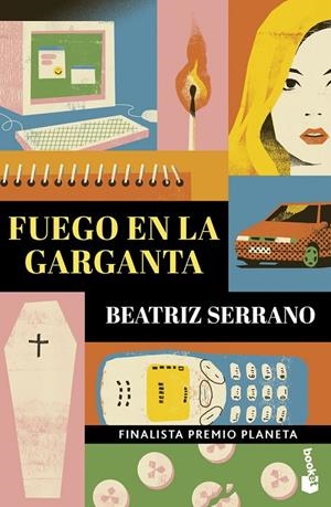 FUEGO EN LA GARGANTA | 9788408315162 | , BEATRIZ SERRANO