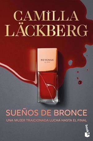 SUEÑOS DE BRONCE (SERIE FAYE 3) | 9788408315520 | , CAMILLA LACKBERG
