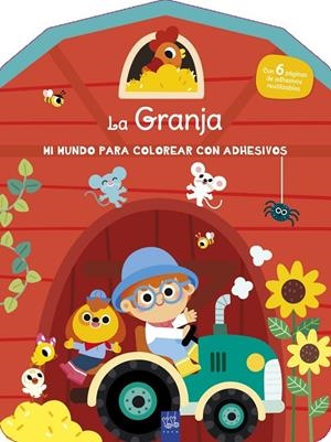 MI MUNDO PARA COLOREAR CON ADHESIVOS. LA GRANJA | 9788408296867 | , YOYO