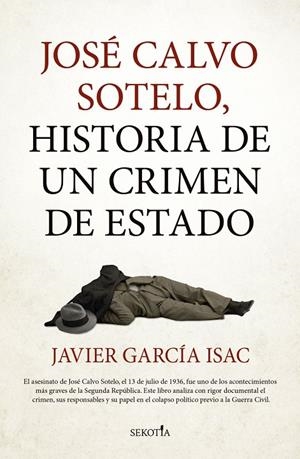 JOSÉ CALVO SOTELO | 9791387812454 | GARCÍA ISAC, JAVIER / JAVIER GARCÍA ISAC,