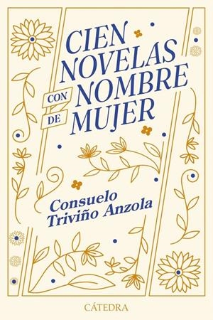 CIEN NOVELAS CON NOMBRE DE MUJER | 9788437649672