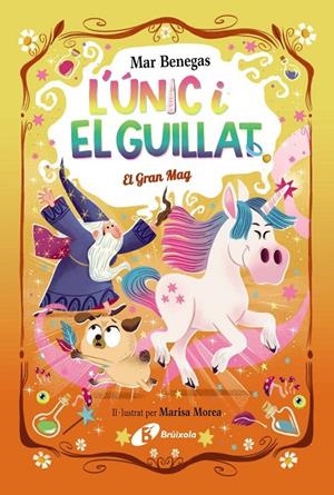 L'ÚNIC I EL GUILLAT, 3. EL GRAN MAG | 9788413495330 | , BENJAMIN RUMFORD