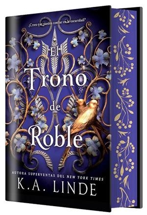 EL TRONO DE ROBLE (EDICIÓN ESPECIAL LIMITADA) | 9788410163546 | , K.A. LINDE