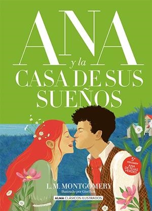ANA Y LA CASA DE SUS SUEÑOS | 9788419599315 | , LUCY MAUD MONTGOMERY