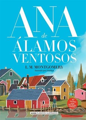 ANA DE ÁLAMOS VENTOSOS | 9788418933486 | , LUCY MAUD MONTGOMERY